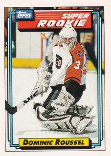 1992-93 Topps - Dominic Roussel - Super Rookie