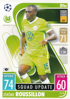2021-22 Topps Match Attax UCL - Jerome Roussillon - Squad Update