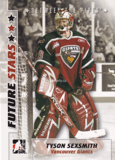 2007-08 ITG Between the Pipes - Tyson Sexsmith - Future Stars