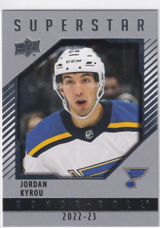 2022-23 UD Series 1 - Jordan Kyrou - Honor Roll