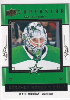 2023-24 UD Series 2 - Matt Murray - Superstar Honor Roll