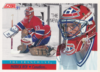 1991-92 Score - Patrick Roy - The Franchise (English)