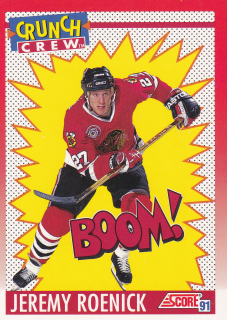1991-92 Score Canadian - Jeremy Roenick - Crunch Crew