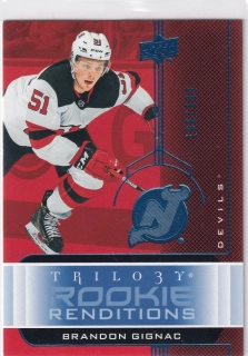 2019-20 UD Trilogy - Brandon Gignac - Rookie Renditions Blue Foil /399