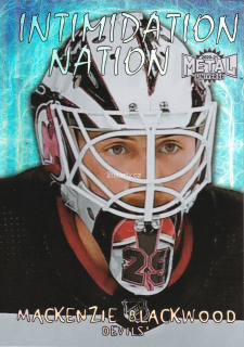 2020-21 UD Skybox Metal Universe - Mackenzie Blackwood - Intimidation Nation