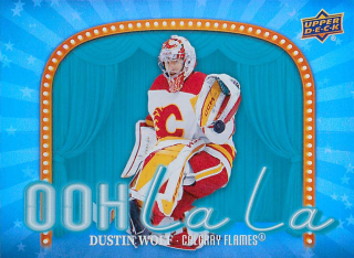 2024-25 UD Series 2 - Dustin Wolf - Ooh La La #OLL-15