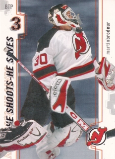 2002-03 ITG Between The Pipes - Martin Brodeur - He Shoots-He Saves (Redemption)
