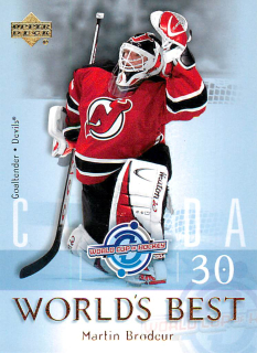 2004-05 UD Series 1 - Martin Brodeur - World's Best #WB4