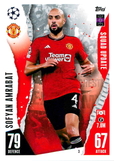 2023-24 Topps Match Attax Extra UEFA Club Competitions - Sofyan Amrabat - Squad Update #3