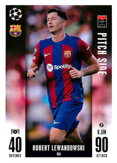 2023-24 Topps Match Attax Extra UEFA Club Competitions - Robert Lewandowski - Pitch Side #104