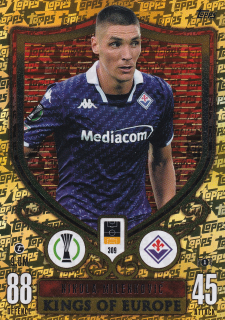 2023-24 Topps Match Attax Extra UEFA Club Competitions - Nikola Milenkovic - Kings of Europe #309