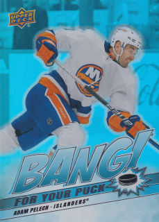 2024-25 UD Series 2 - Adam Pelech - Bang For Your Puck #BP-14