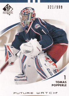 2007-08 UD SP Authentic - Tomáš Popperle - Future Watch /999 #171