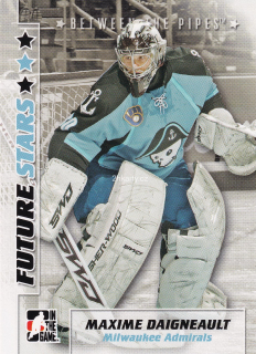 2007-08 ITG Between the Pipes - Maxime Daigneault - Future Stars