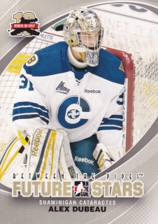 2011-12 ITG Between the Pipes - Alex Dubeau - Future Stars