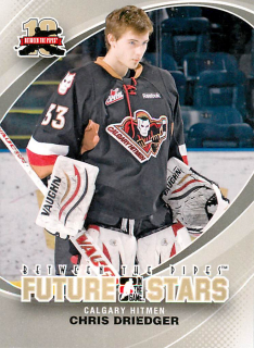 2011-12 ITG Between the Pipes - Chris Driedger - Future Stars #12
